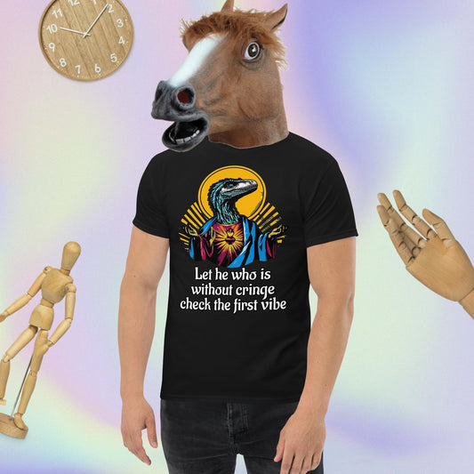 This Shirt Is Cringe